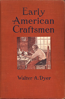 Early American Craftsmen (1920 ed.)